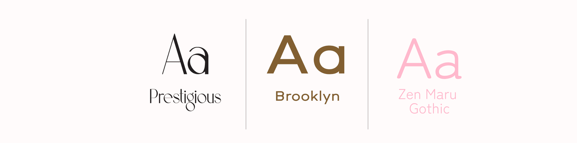 The three Tomo typefaces: Prestigious, Brooklyn and Zen Maru Gothic