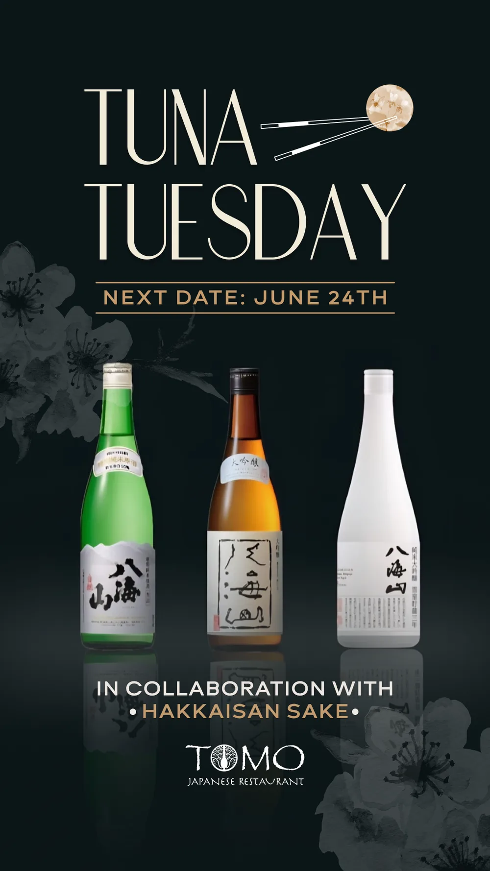Tuna Tuesday flyer for the edition run with Hakkaisan sake